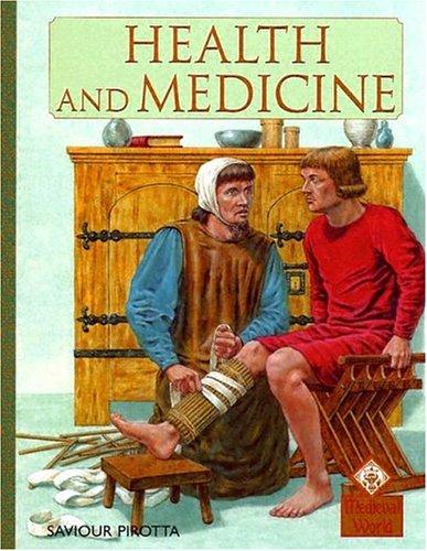 Cover of Health And Medicine (Medieval History)