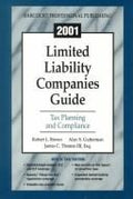 Cover of Limited Liability Companies Guide 2001: Tax Planning and Compliance