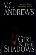 Cover of Girl in the Shadows : The Shadow Series Book 2