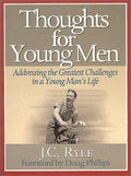 Cover of Thoughts for Young Men: Addressing the Greatest Challenges in a Young Man's Life