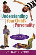 Cover of Understanding Your Child's Personality: Discover Your Child's Unique Personality Type