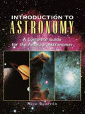 Cover of Introduction to Astronomy: A Complete Guide for the Amateur Astronomer