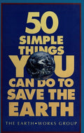 Cover of 50 Simple Things You Can Do to Save the Earth