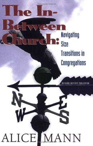 Cover of The In-Between Church: Navigating Size Transitions in Congregations