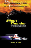 Cover of Silent Thunder: Breaking Through Cultural, Racial, and Class Barriers in Motorsports