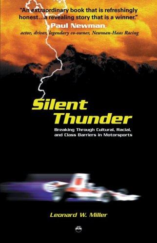 Cover of Silent Thunder: Breaking Through Cultural, Racial, and Class Barriers in Motorsports