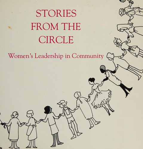 Cover of Stories from the Circle: Women's Leadership in Community