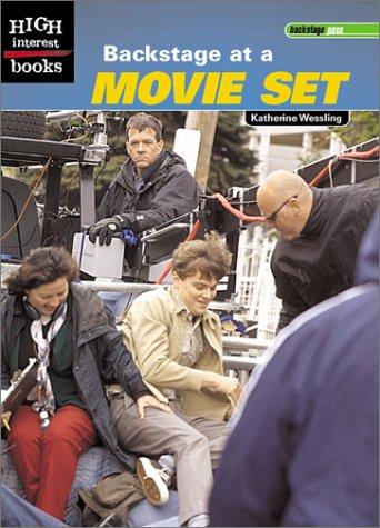 Cover of Backstage at a Movie Set (High Interest Books: Backstage Pass)
