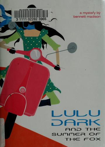 Cover of Lulu Dark and the Summer of the Fox