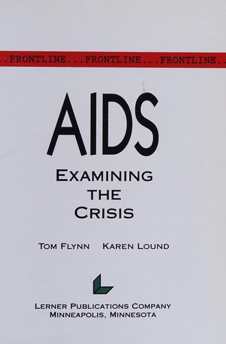 Cover of AIDS: Examining the Crisis (Frontline)