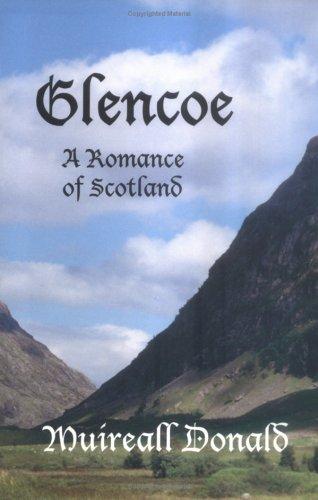 Cover of Glencoe, A Romance of Scotland
