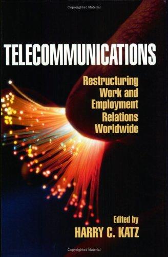 Cover of Telecommunications (Cornell International Industrial and Labor Relations Reports, 32)