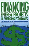 Cover of Financing Energy Projects in Emerging Economies