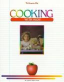 Cover of Cooking With Kids! (Everyday Chef)