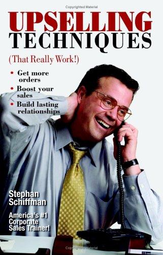 Cover of Upselling Techniques: That Really Work!