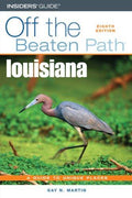 Cover of Off the Beaten Path Louisiana: A Guide to Unique Places
