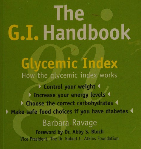 Cover of The G.i. Handbook: Glycemic Index, How the glycemic index works