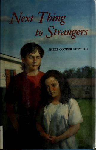 Cover of Next Thing to Strangers