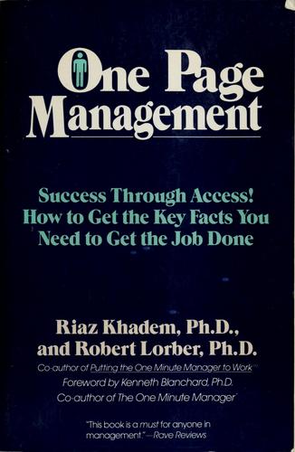 Cover of One Page Management: Success Through Access! How to Get the Key Facts You Need to Get the Job Done