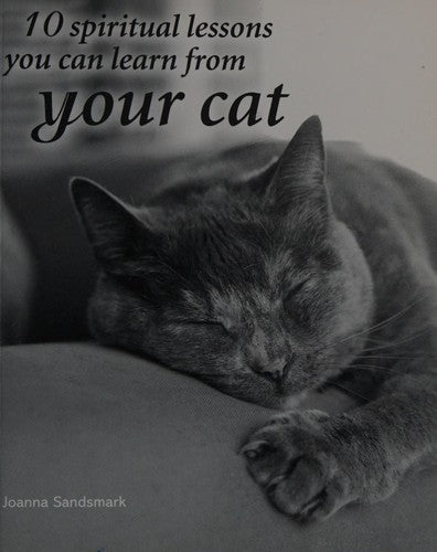 Cover of 10 Spiritual Lessons You Can Learn from Your Cat