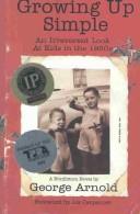 Cover of Growing Up Simple: An Irreverent Look at Kids in the 1950s