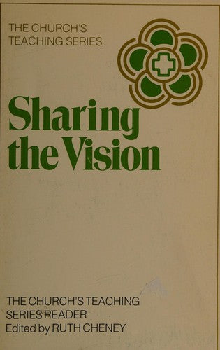Cover of Sharing the vision: The Church's teaching series reader