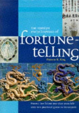 Cover of The Hamlyn Encyclopedia of Fortune-Telling: Predict the Future and Plan Your Life with This Practical Guide to Techniques