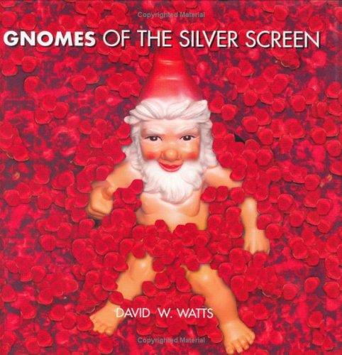 Cover of Gnomes of the Silver Screen