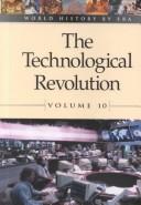 Cover of World History by Era - Vol. 10 The Technological Revolution (hardcover edition)