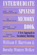 Cover of Intermediate Spanish Memory Book: A New Approach to Vocabulary Building