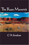 Cover of The Roan Maverick