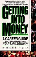 Cover of Getting into Money: A Career Guide