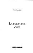 Cover of La borra del café (Spanish Edition)