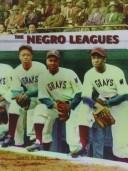 Cover of The Negro Leagues (African-American Achievers)