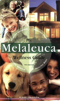 Cover of The Melaleuca Wellness Guide 10th Edition