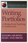Cover of Writing Portfolios: A Bridge from Teaching to Assessment (The Pippin Teacher's Library)