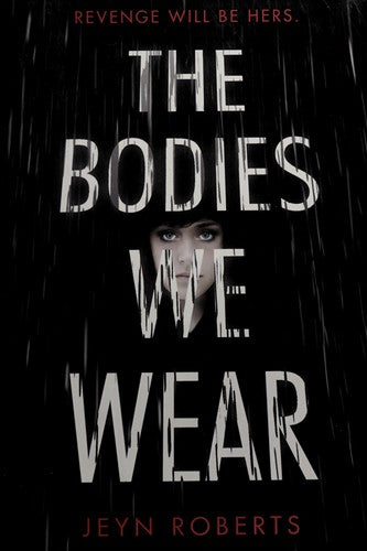 Cover of The Bodies We Wear