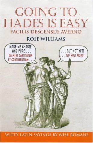Cover of Going to Hades Is Easy: Facilis Descensus Averno