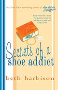 Cover of Secrets of a Shoe Addict: A Novel (The Shoe Addict Series, 2)