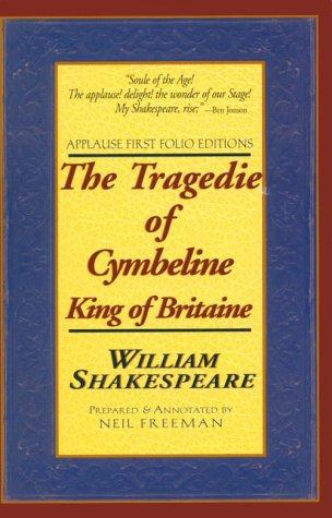 Cover of The Tragedie of Cymbeline, King of Britaine (Applause Shakespeare Library Folio Texts)