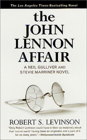 Cover of The John Lennon Affair (A Neil Gulliver and Stevie Marriner Novel)