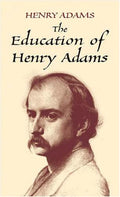 Cover of The Education of Henry Adams