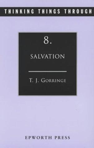 Cover of Thinking Things Through: Salvation (Thinking Things Through)
