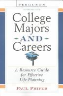 Cover of College Majors and Careers: A Resource Guide for Effective Life Planning