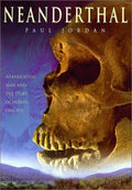 Cover of Neanderthal: Neanderthal Man and the Story of Human Origins