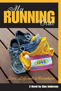 Cover of My Running Club: A Novel of Love, Life and Marathons