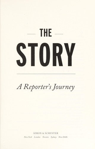 Cover of The Story: A Reporter's Journey