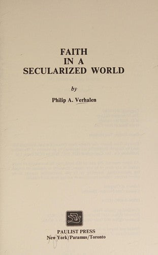Cover of Faith in a secularized world: [an investigation into the survival of transcendence]