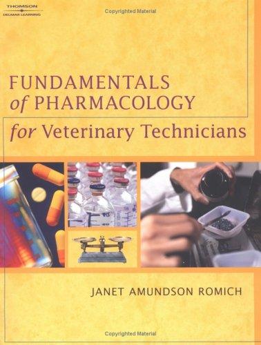 Cover of Fundamentals of Pharmacology for Veterinary Technicians