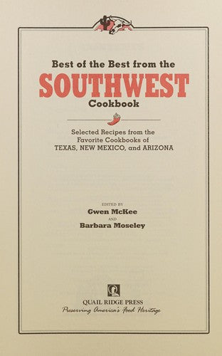Cover of Best of the Best from the Southwest Cookbook: Selected Recipes from the Favorite Cookbooks of Texas, New Mexico, and Arizona